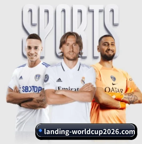 世界杯买球五大内容板块,覆盖赛事直播与实时比分